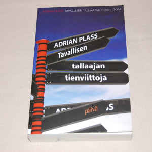 Adrian Plass Tavallisen tallaajan tienviittoja
